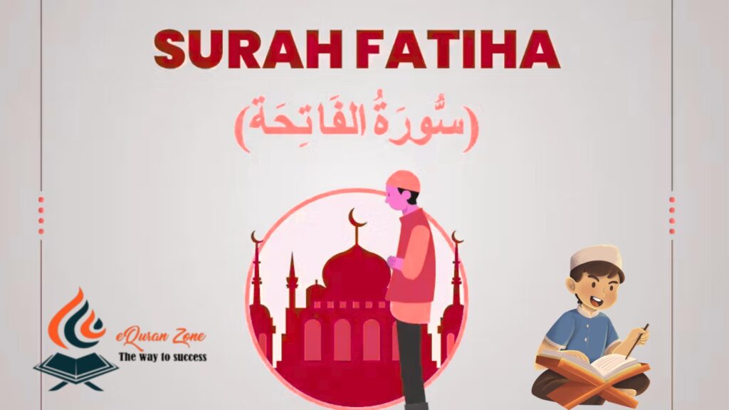 Surah Fatiha Transliteration, Benefits, and Translation