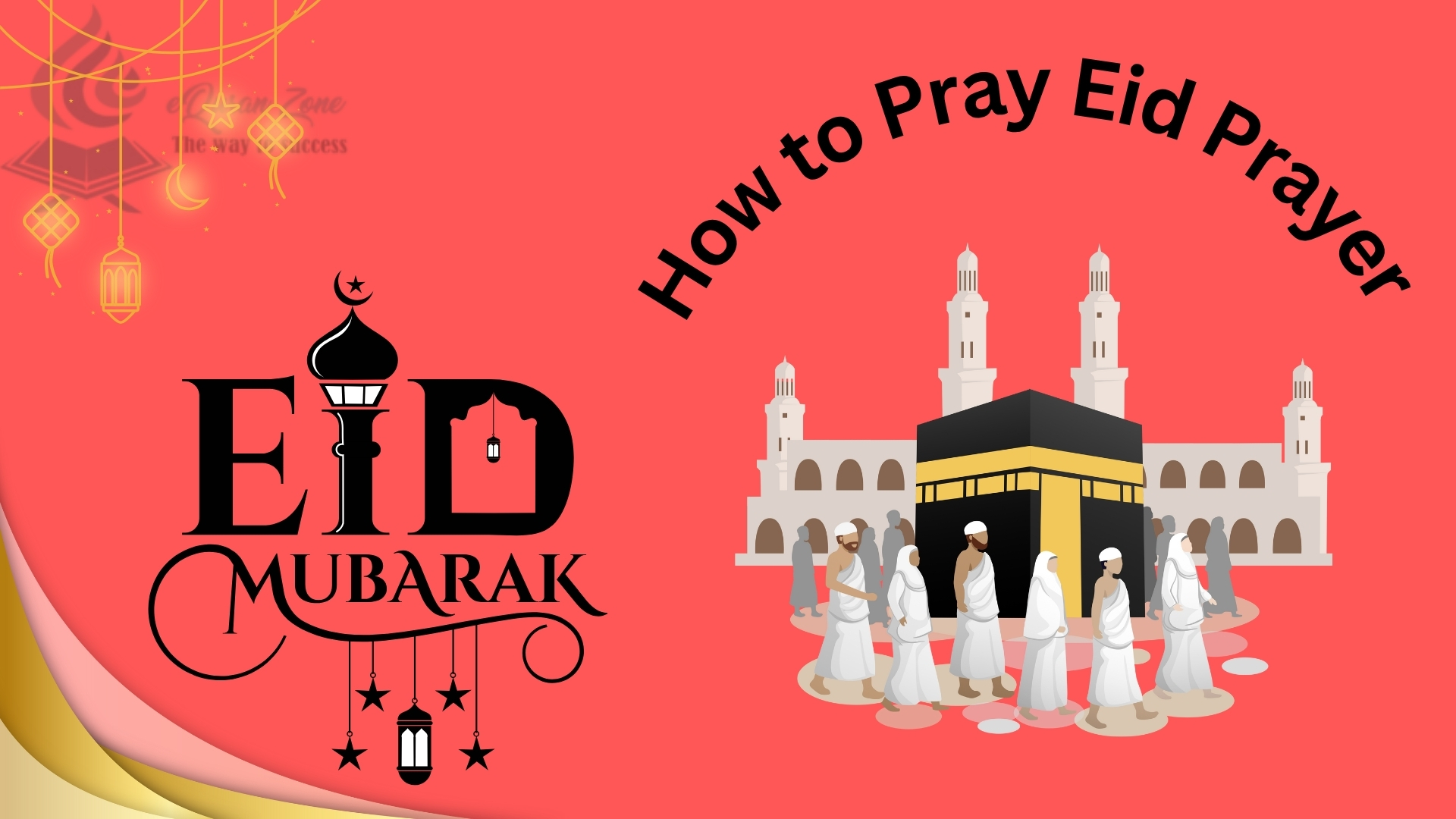 How to Pray Eid Prayer