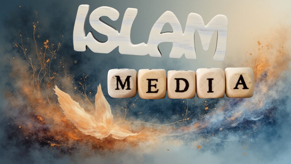 Islam and Media: Unpacking Representation and Reality
