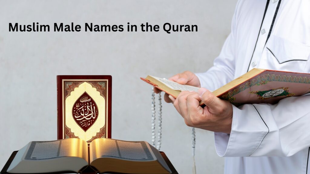 Muslim Male Names in the Quran