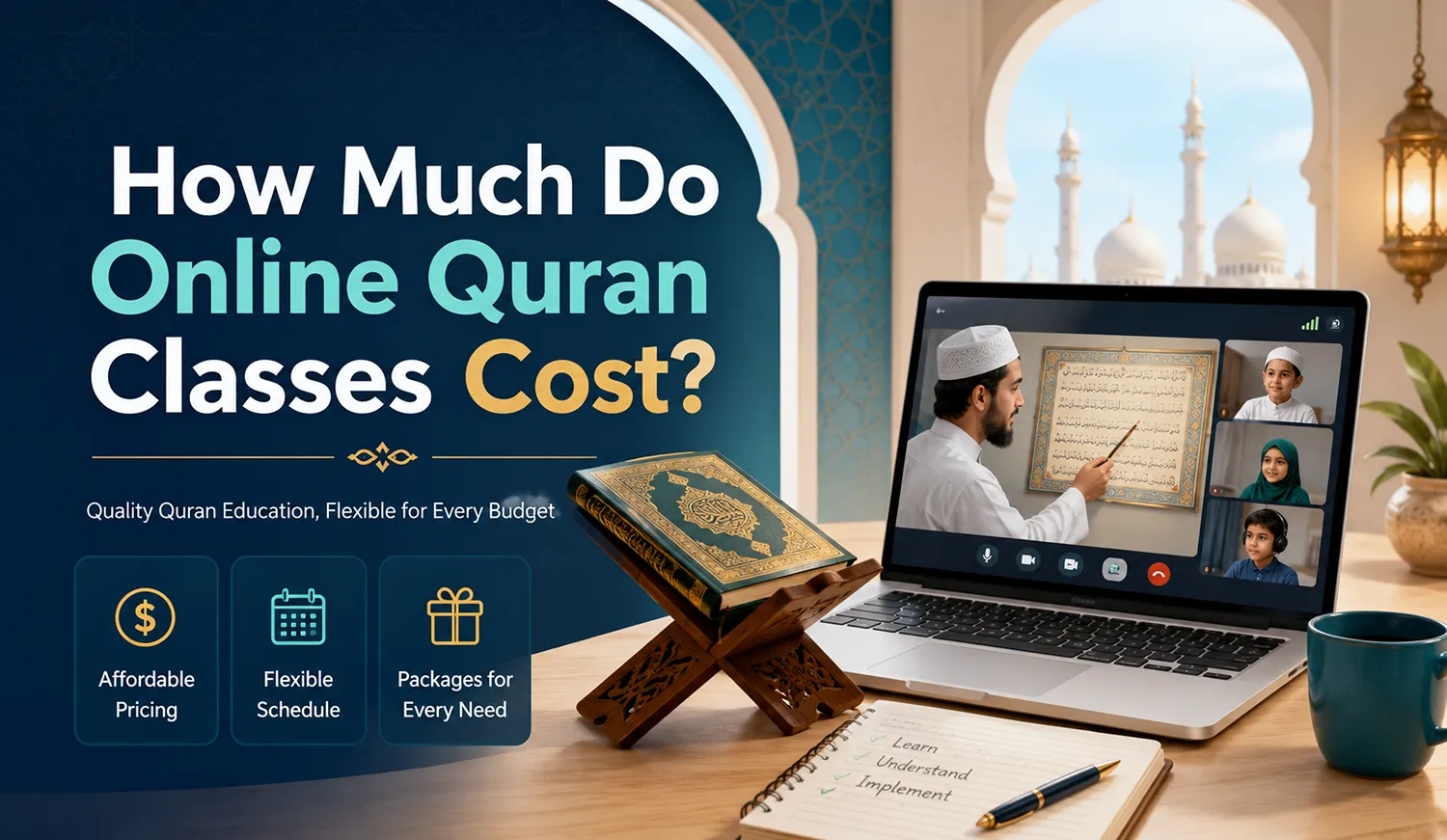 How Much Do Online Quran Classes Cost
