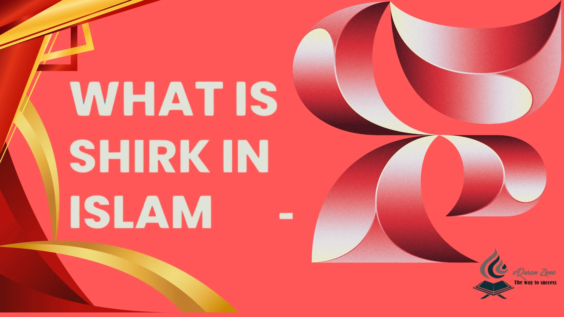 Meaning of Shirk in Islam