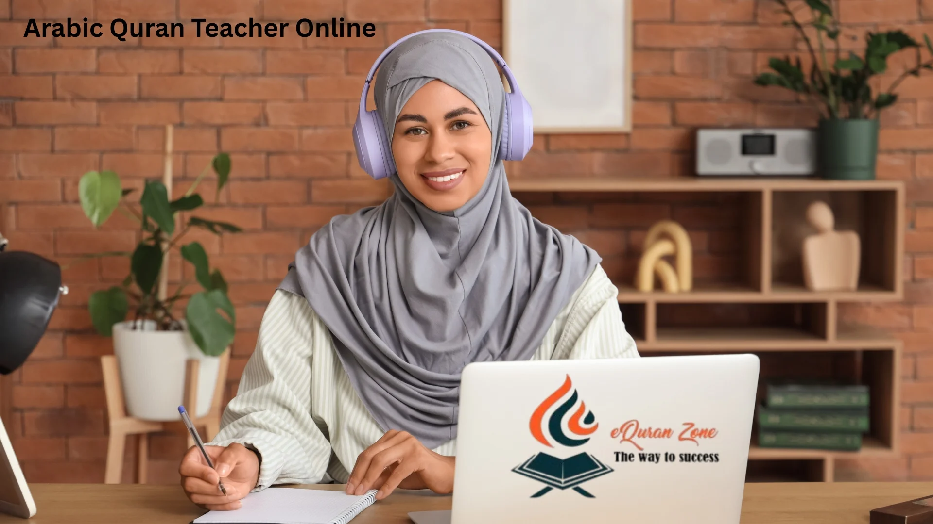 Arabic Quran Teacher Online: The Best Way to Learn Quran from Home